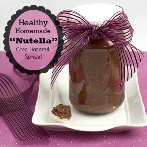 Om Nom Ally -Healthy Homemade Nutella