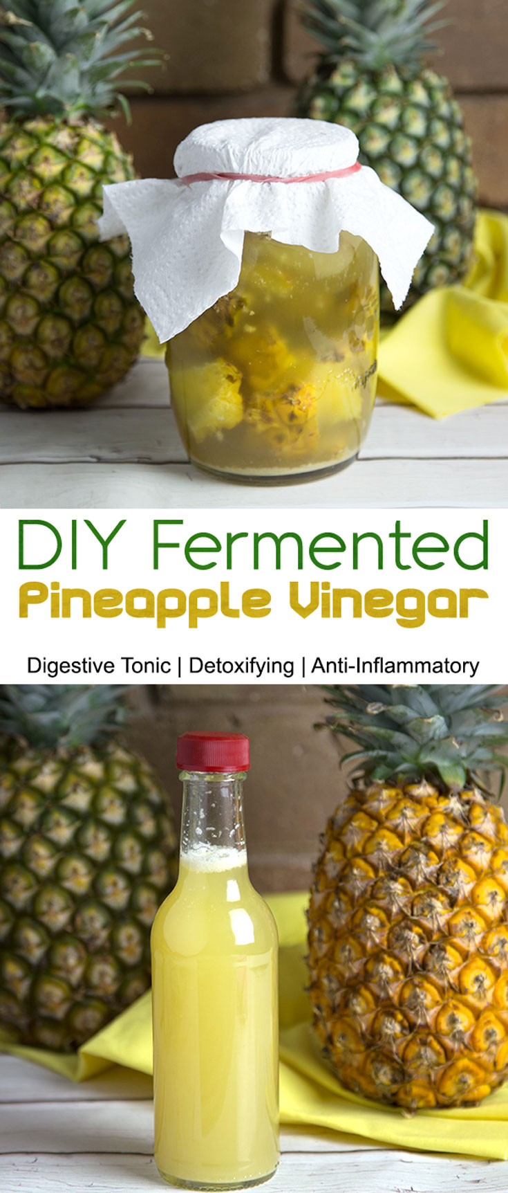 DIY Fermented Pineappl Vinegar @OmNomAlly - Digestive Tonic, Prebiotic, Anti-Inflammatory