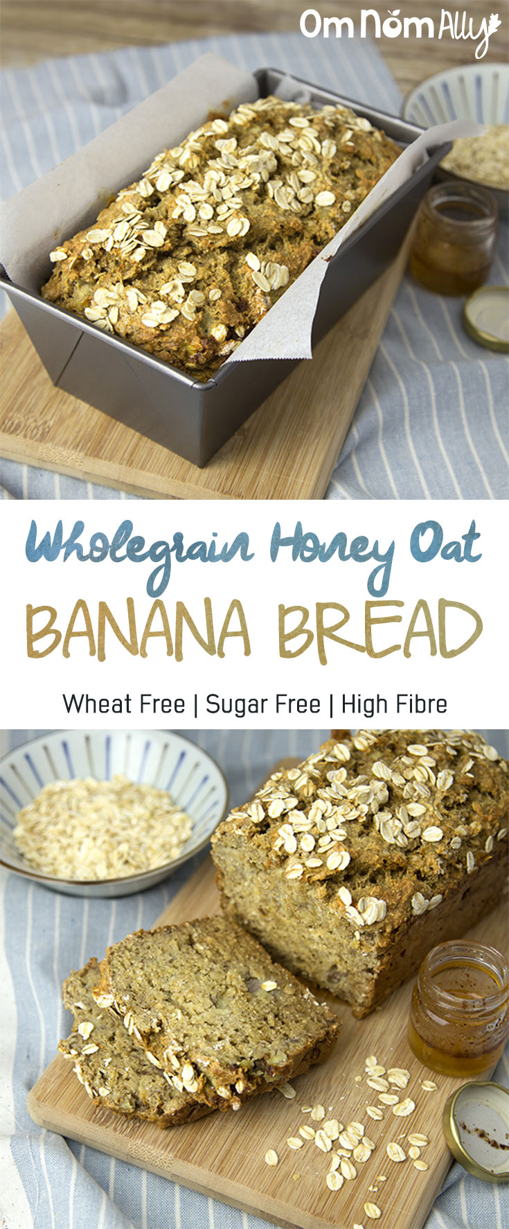Wholegrain Honey Oat Banana Bread @OmNomAlly Wheat free, sugar free and high fibre