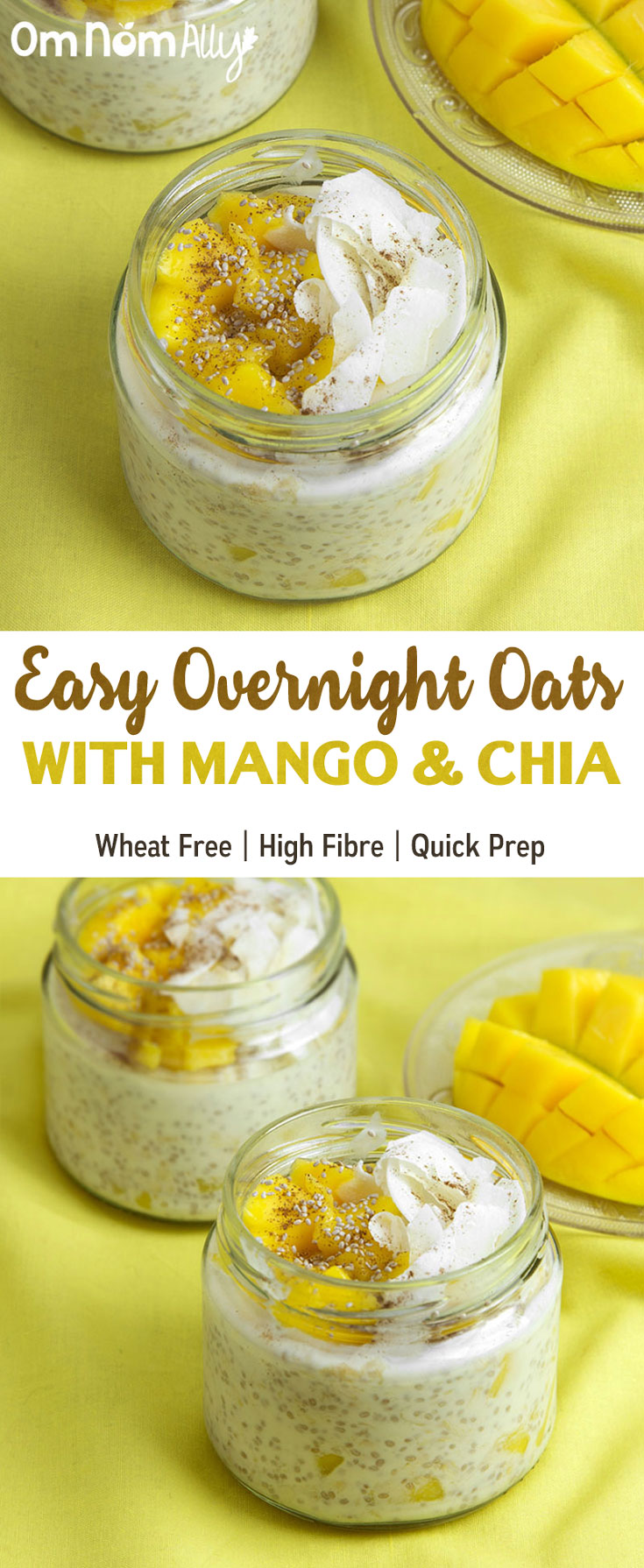 Easy Overnight Oats with Mango & Chia @OmNomAlly - Quick Prep, Gluten-free, High Fibre!