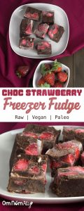 Choc Strawberry Freezer Fudge @OmNomAlly #Grainfree #Paleo