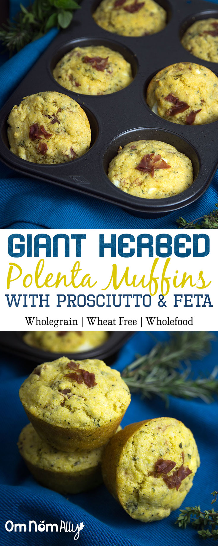 Giant Herbed Polenta Muffins with Prosciutto & Feta @OmNomAlly #Wholegrain #wheatfree #wholefoodbaking