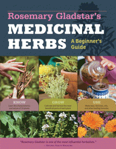 Rosemary Gladstar’s Medicinal Herbs: A Beginner’s Guide by Rosemary Gladstar